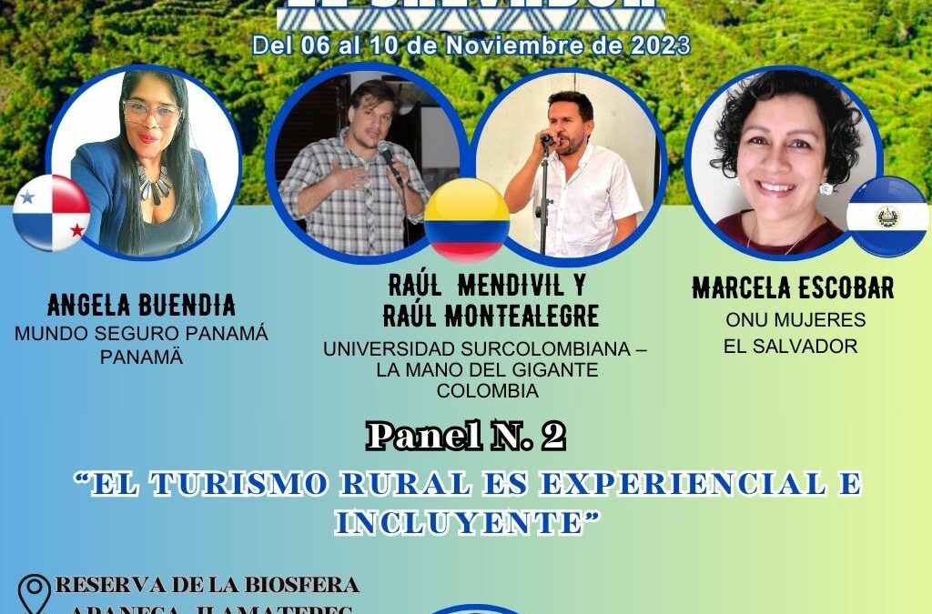 El segundo Panel del VIII Encuentro Iberoamericano de Turismo Rural hablará sobre el Turismo Rural como ejemplo de sector experiencial e incluyente